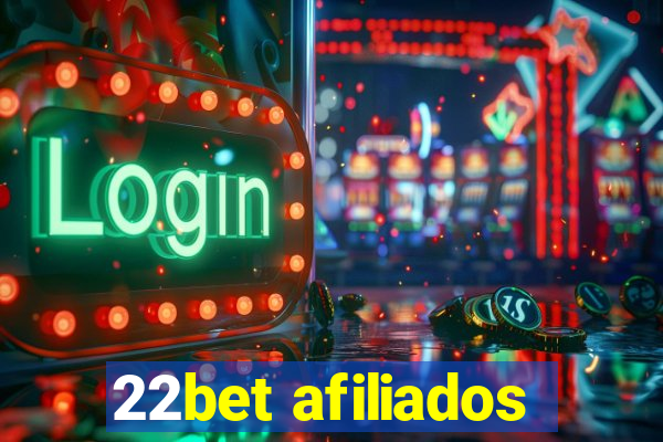 22bet afiliados